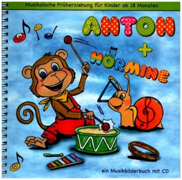 Anton & H�rmine - Das blaue Buch (+CD) Musikbilderbuch