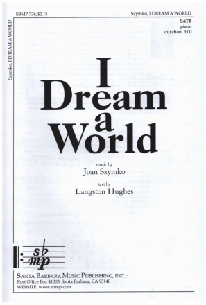 I Dream a World for mixed chorus and piano vocal score (en)