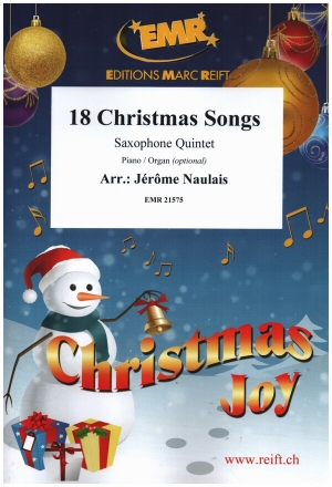 18 Christmas Songs f�r 5 Saxophone (S/AA/TA/TTBar) Partitur und Stimmen
