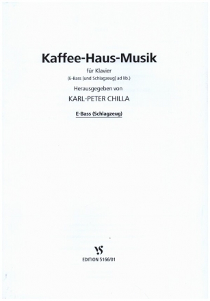 Kaffee-Haus-Musik fr Klavier (E-Bass [und Schlagzeug] ad lib) E-Bass (Schlagzeug)