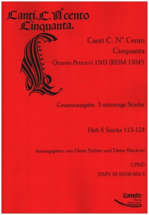 Canti C. no.150 - Gesamtausgabe 3stg Stcke Band 6 Stcke 113-124 fr 3 Stimmen (STB) 3 Partituren