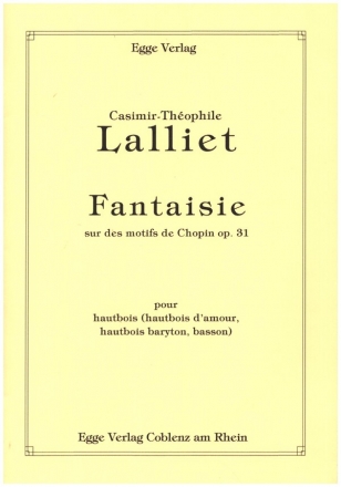 Fantaisie sur des Motifs de Chopin op.31 pour basson et piano