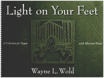 Light on your Feet for organ