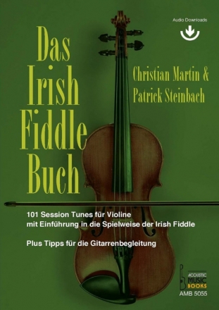 Das Irish Fiddle Buch (+Online Audio) f�r Violine