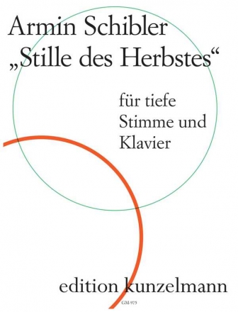 GM975 Stille des Herbstes - Zyklus von 12 Gesngen fr tiefe Stimme und Klavier