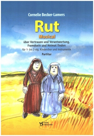 Rut fr 1- bis 2-stg. Kinderchor und Instrumente Partitur