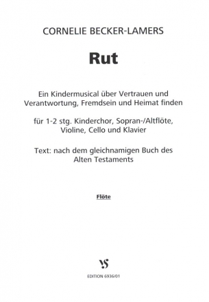 Rut fr 1- bis 2-stg. Kinderchor und Instrumente Flte