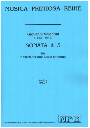 Sonata à 5 für 3 Violinen, 2 Violen und Basso Continuo Partitur und Stimmen