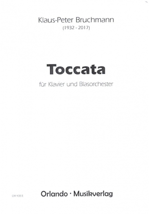 Toccata fr Klavier und Blasorchester Partitur und Stimmen