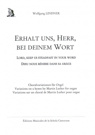 Erhalt uns, Herr, bei deinem Wort pour orgue