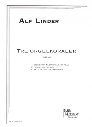 3 Orgelkoraler (1940-42) for organ