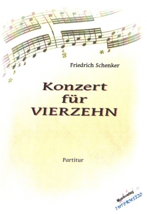 Konzert fr Vierzehn fr 14 Instrumente (Blser, Streicher, E-Git, Klavier, Harfe) Partitur