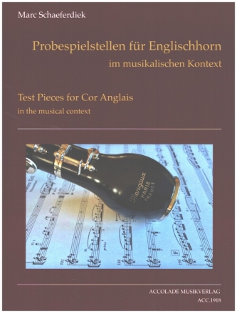 Probespielstellen im musikalischen Kontext fr Englischhorn (Cor Anglais)