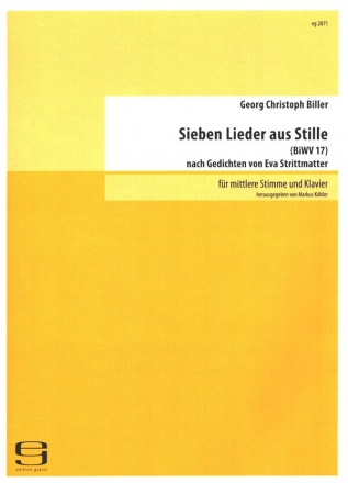 7 Lieder aus Stille BiWV17 fr mittlere Stimme und Klavier