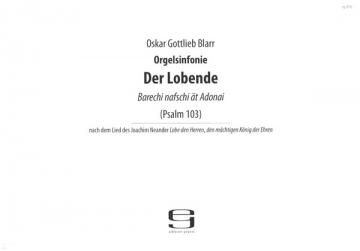 Orgelsinfonie 'Der Lobende' fr Orgel