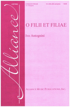 O Filii et Filiae for female chorus (SA), cello and piano score