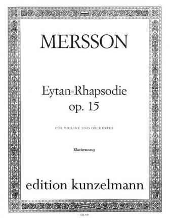 GM949  Eytan-Rhapsodie - Violinkonzert op.15 Violine und Orchester Klavierauszug fr Violine und Klavier