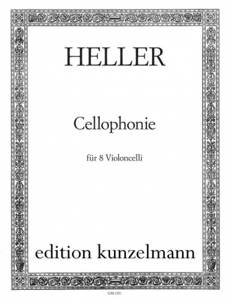 Cellophonie fr 8 Violoncelli Partitur und Stimmen