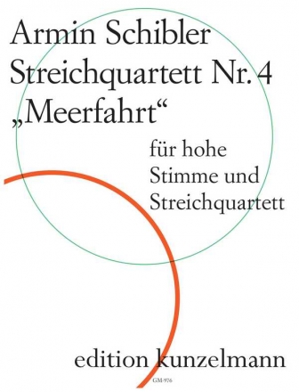 GM976  Streichquartett Nr. 4 (Meerfahrt) für Streichquartett Partitur
