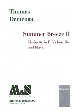 Summer Breeze II fr Klarinette, Violoncello und Klavier Partitur