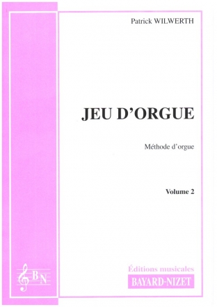 Jeu d'Orgue vol.2 - Moyen pour orgue