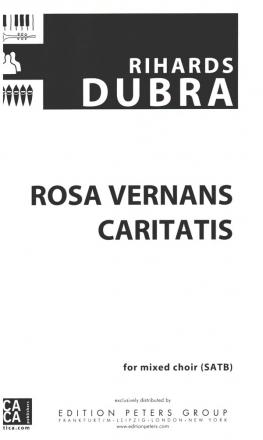 Rosa vernans caritatis for mixed chorus a cappella (lat) score