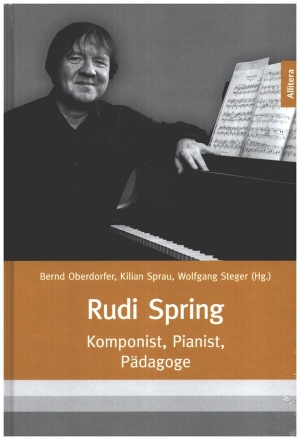 Rudi Spring   Komponist, Pianist, P�dagoge