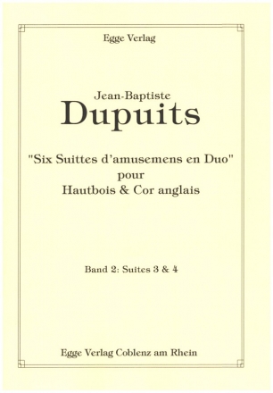 6 Suittes d'amusemens en Duo Band 2 (Suites 3+4) fr Oboe und Englischhorn Spielpartitur