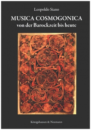 Musica Cosmogonica von der Barockzeit bis heute