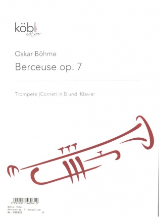 Berceuse op.7 für Trompete (Cornet) und Klavier