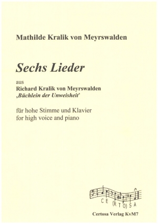 6 Lieder aus 'Bchlein der Unweisheit' fr hohe Stimme und Klavier