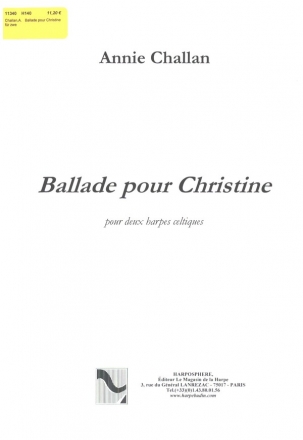 Ballade pour Christiine Har pour 2 harpes celtiques 2 partitions