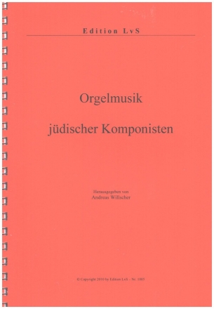 Orgelmusik j�discher Komponisten f�r Orgel