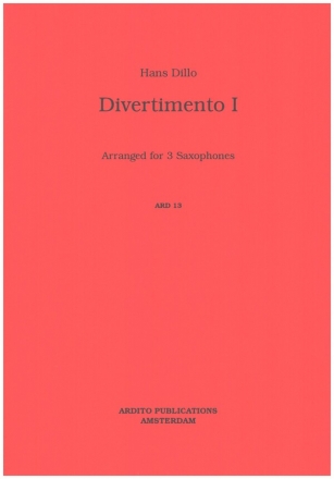 Divertimento Nr.1 fr 3 Saxophone (AAT) Partitur und Stimmen