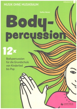 Bodypercussion (+CD+QR-Code) fr Grundschler