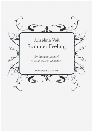 Summer Feeling for 4 bassoons (+quint-bassoon ad lib.) score and parts