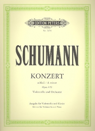 Konzert a-Moll op.129  fr Violoncello und Orchester fr Violoncello und Klavier