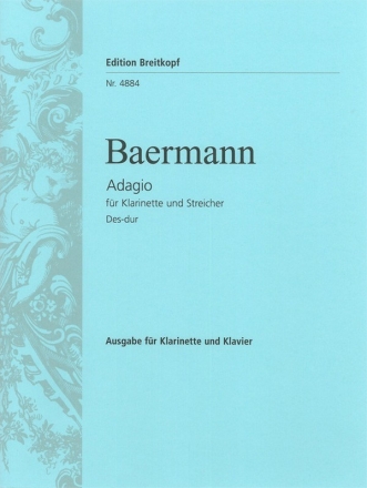 Adagio Des-Dur fr Klarinette und Streichquintett fr Klarinette und Klavier