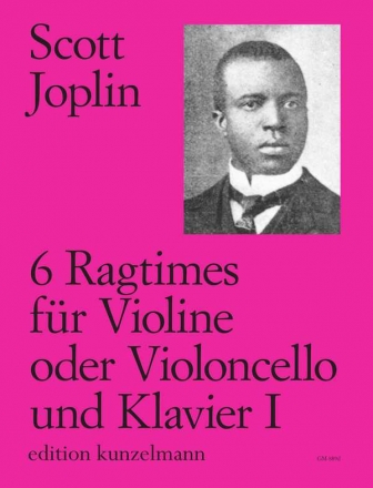6 Ragtimes für Violine (Violoncello) und Klavier