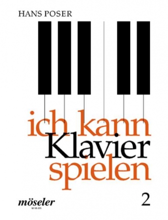 Ich kann Klavier spielen Band 2 fr Klavier