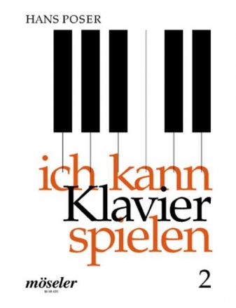 Ich kann Klavier spielen Band 2 fr Klavier