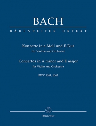 Konzerte a-Moll BWV1041 und E-Dur BWV1042 für Violine und Orchester Studienpartitur