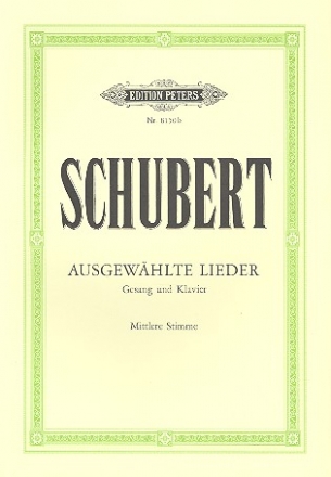 Ausgewhlte Lieder fr Gesang (mittel) und Klavier