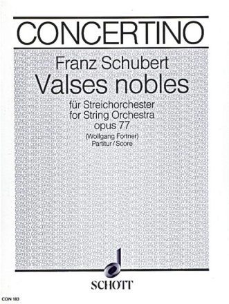 Valses nobles op. 77 D 969 fr Streichorchester Partitur