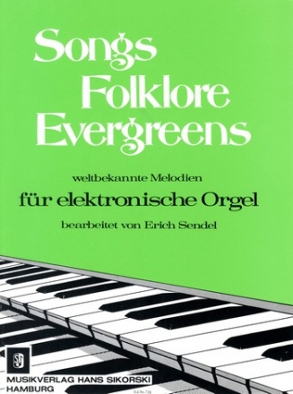 Songs, Folklore, Evergreens: fr elektronische Orgel