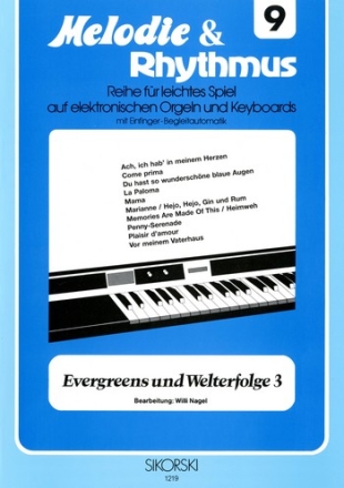 Evergreens und Welterfolge Band 3: fr E-Orgel / Keyboard