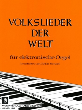 Volkslieder der Welt fr E-Orgel