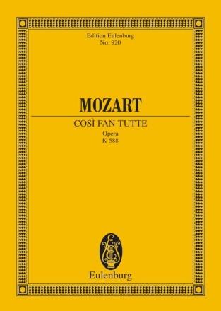 Cosi fan tutte KV588 fr 6 Soli, Chor und Orchester Studienpartitur