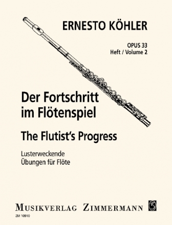 Der Fortschritt im Flötenspiel op.33 Band 2 für Flöte