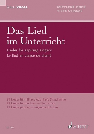 Das Lied im Unterricht fr Gesang (mittel/tief) und Klavier